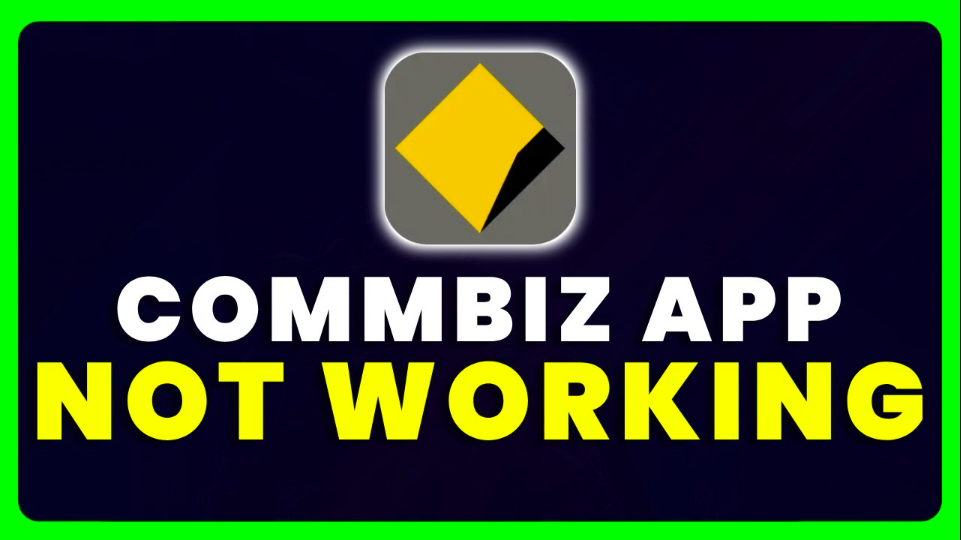 How To Fix Commbiz App Not Working